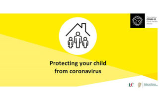 Advice from the HSE for parents on how to protect their children.