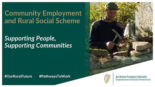 I welcome the major reforms to the Community Employment (CE) and Rural Social Schemes (RSS)